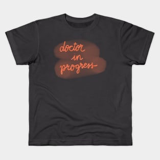 Doctor in progress Kids T-Shirt